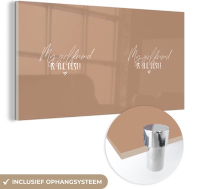 MuchoWow® Glasschilderij 120x60 cm - Schilderij acrylglas - Vriendin - Quotes - Spreuken - Romantisch - My girlfriend is the best - Foto op glas - Schilderijen