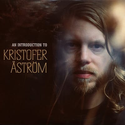 Kristofer Åström - An Introduction To (CD)