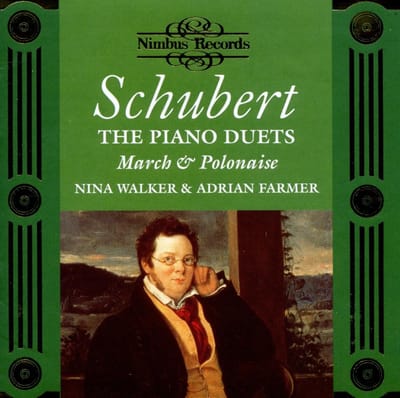 Nina Walker & Adrian Farmer - Schubert: The Piano Duets Volume 2: March & Polonaise (CD)