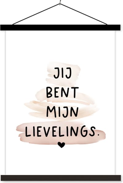 Posterhanger incl. Poster 60x80 cm - Schoolplaat - Relatie - Koppel - Liefde - Quotes - Jij bent mijn lievelings - Spreuken - Textielposter - Zwarte latten