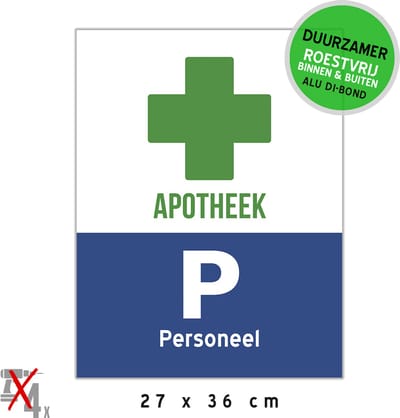 Pictogram/ bord Dibond | Parking "Personeel" apotheek | 27 x 36 cm | Medewerkers | Voorbehouden | Apotheker | Medicijn | Parkeerplaats | Sterk materiaal | Roestvrij | Duurzaam | 1 stuk
