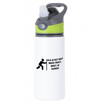 Hacebo® - als je het niet meer trekt, moet je duwen waterfles met rietje groen - Quotes - mensen die houden van quotes - quotes - verjaardag - cadeau - kado - geschenk - water fles - 650ML