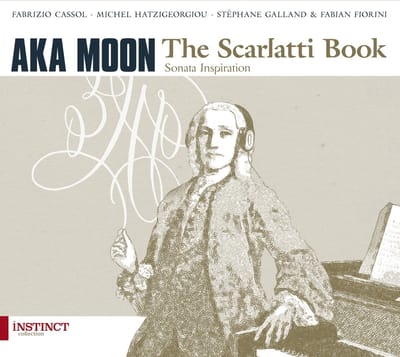 Aka Moon & Fabian Fiorini - The Scarlatti Book (CD)