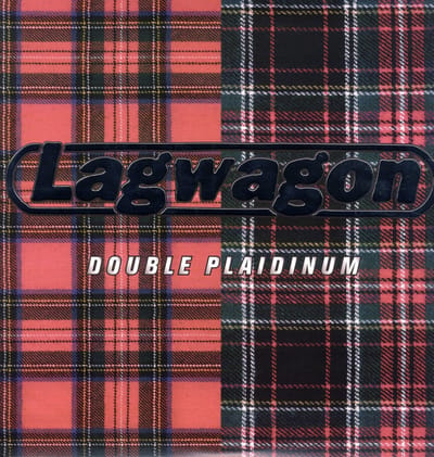 Double Plaidinum - Lagwagon