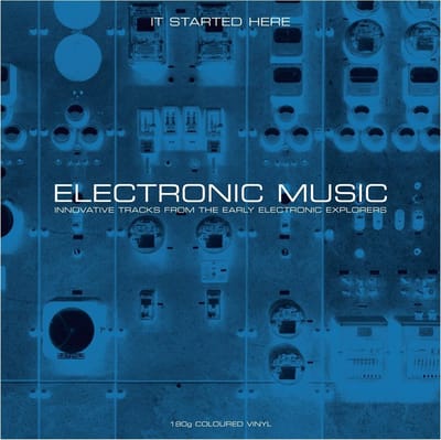 Electronic Music - It Started Here
