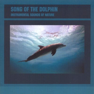 Song Of The Dolphin