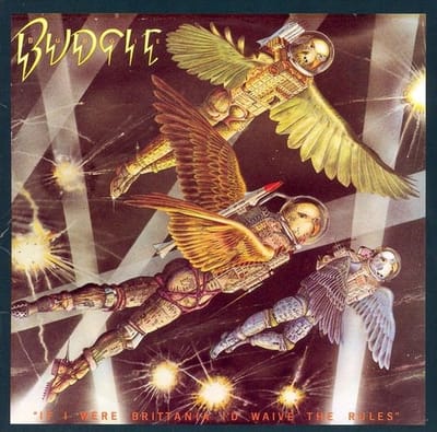 If I Were Brittania I'D Waive The Rules, Incl. 2 Bonus Tr. - Budgie