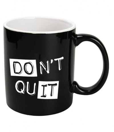 Mok met tekst | Don't quit | Kleur: Zwart wit