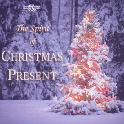 Various Artists - The Spirit Of Christmas Present (CD)