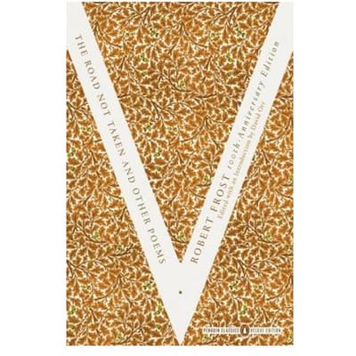 The Road Not Taken And Other Poems - Robert Frost