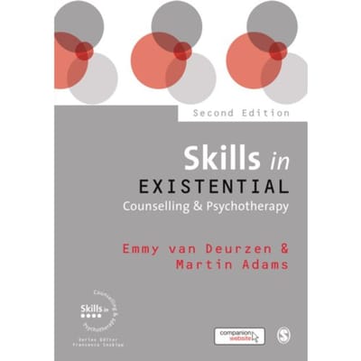 Skills In Existential Counselling & Psychotherapy - van Deurzen, Emmy