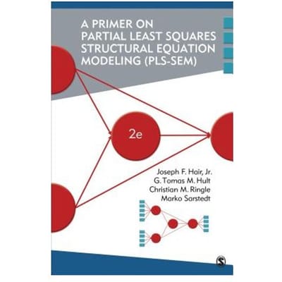 A Primer On Partial Least Squares Structural Equation Modeling (Pls-Sem) - Hair, Joe