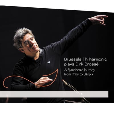 A Symphonic Journey From Philly To Utopia - Dirk Brosse