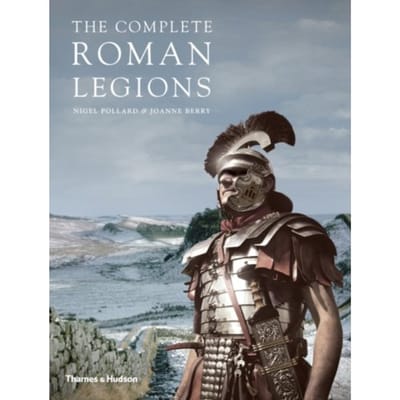 The Complete Roman Legions - Nigel Pollard