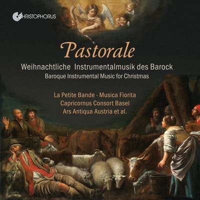 Musica Fiorita, Ars Antiqua Austria, La Petite Bande, Capricornus Consort Basel - Pastorale - Baroque Instrumental Music For Christmas (CD)