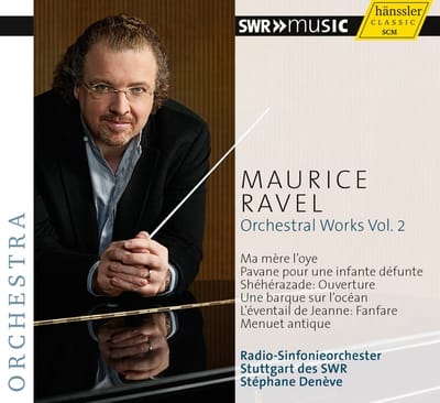 Stéphane Denève, Radio-Sinfonieorchester Stuttgart Des SWR - Ravel: Orchestral Works Vol. 2 (CD)