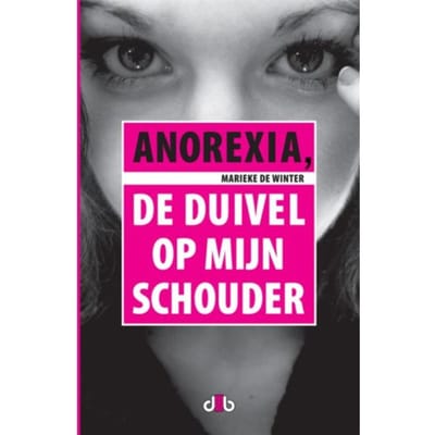 Anorexia - Marieke de Winter