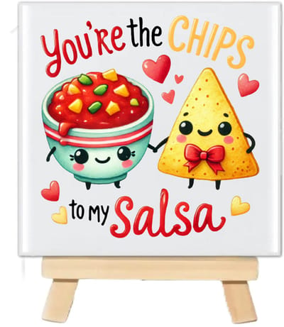 Tegeltje met tekst en schattig Kawaii food - You are the Chips to my Salsa - 10x10cm - inclusief houten standaard