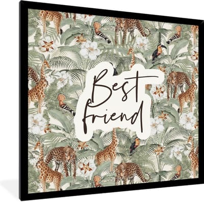 Fotolijst incl. Poster - Quotes- Best friend - Vrienden - Spreuken - BFF - 40x40 cm - Posterlijst