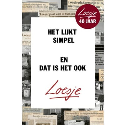 Het Lijkt Simpel En Dat Is Het Ook - Loesje