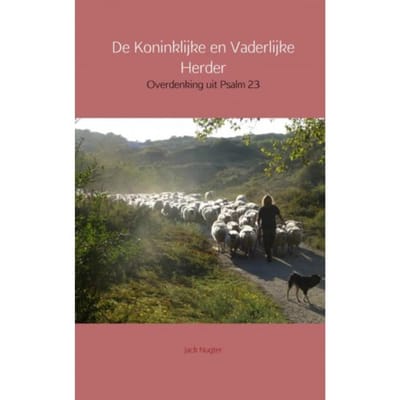 De Koninklijke En Vaderlijke Herder - Jack Nugter