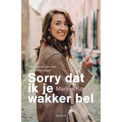Sorry Dat Ik Je Wakker Bel - Marlies Koers
