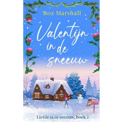 Valentijn In De Sneeuw - Roz Marshall