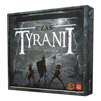 Gra Too Many Bones Czas Tyranii dodatek