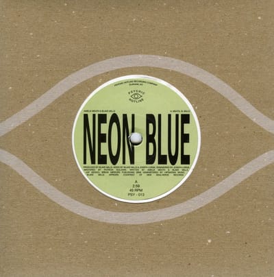 Amelia Meath & Blake Mills / / / Sam Gendel - Neon Blue (7" Single) (Limited Edition)