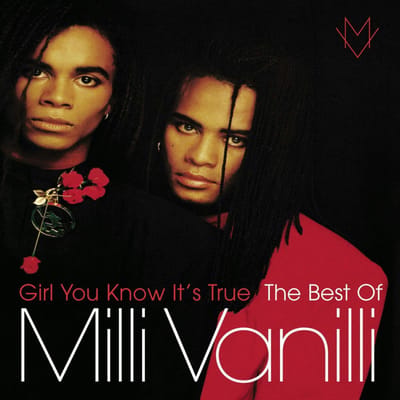 Girl You Know It's True - The Best Of Milli Vanill - Milli Vanilli