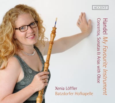 Xenia Löffler, Batzdorfer Hofkapelle - Handel: My Favourite Instrument. Concertos, Sonatas & Arias With Oboe (CD)