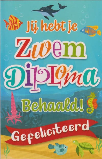 Wenskaart Jij hebt je Zwemdiploma gehaald! Gefeliciteerd - Luxe verjaardagskaart - Dubbele kaart met envelop - Gratis verzonden - D14196