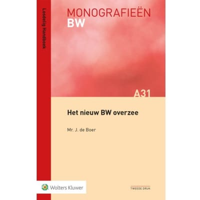 Het Nieuw Bw Overzee - Monografieen Bw - J. de Boer