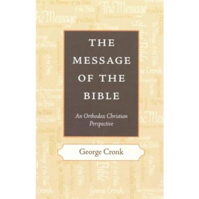 The Message Of The Bible - CRONK GEORGE