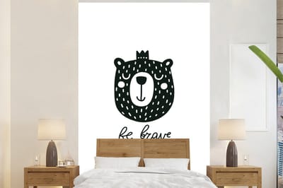 Behang babykamer - Fotobehang Beer - Quotes - Kinderen - Jongens - Meisjes - Baby - Kids - Breedte 170 cm x hoogte 260 cm - Kinderbehang