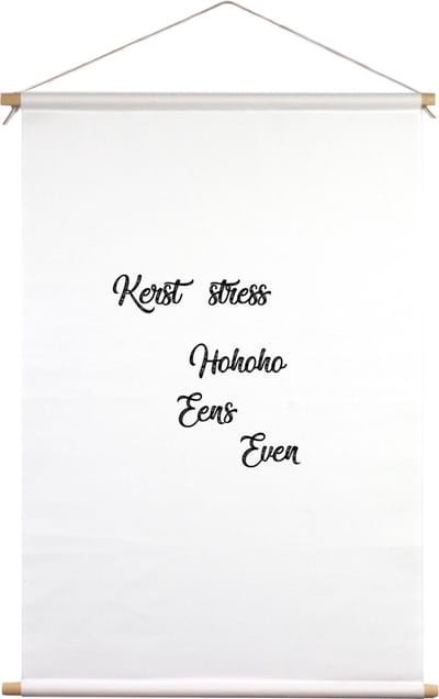 Kerst stress hohoho eens even | Textielposter | Textieldoek | Wanddecoratie | 60 CM x 90 CM | Kerst | Kerstdecoratie