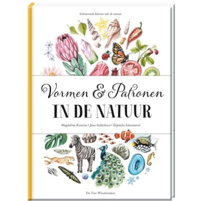 Vormen En Patronen In De Natuur - Jana Sedláčková