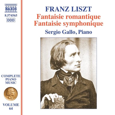 Sergio Gallo - Liszt: Complete Piano Music, Vol. 64 - Fantaisie Romantique; Fantaisie Symphonique (CD)