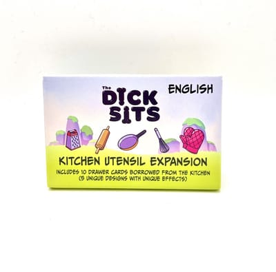 The Dick Sits Expansion - Kitchen Utensil