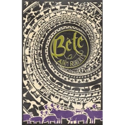 Bete - Adam Roberts