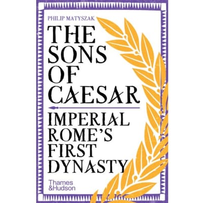 The Sons Of Caesar - Philip Matyszak