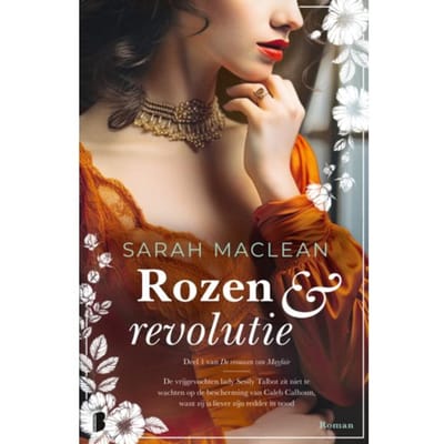 Rozen & Revolutie - De Vrouwen Van Mayfair - Sarah MacLean