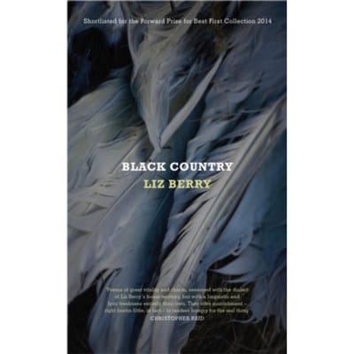 Black Country - Liz Berry