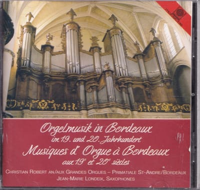 Orgelmusik In Bordeaux  Im 19 Und 20