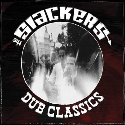 The Slackers - Dub Classics (LP) (Coloured Vinyl)
