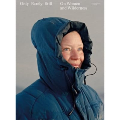 Only Barely Still - Catherine Lemblé