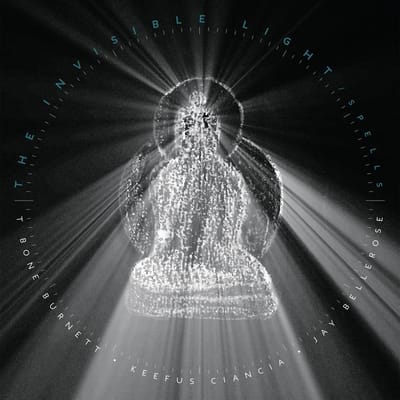 T Bone Burnett, Jay Bellerose, Keefus Ciancia - The Invisible Light: Spells (2 LP)