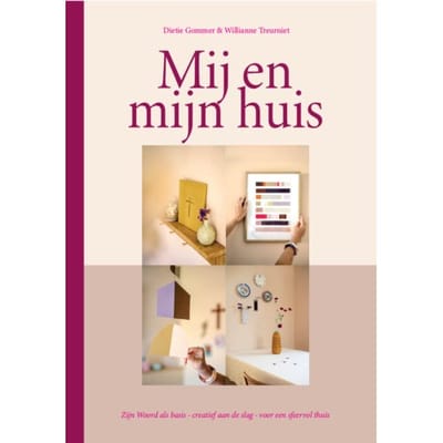 Mij En Mijn Huis - Willianne Treurniet
