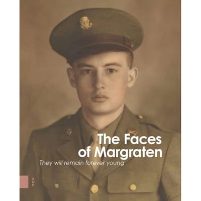 The Faces Of Margraten - Fields of Honor Foundation