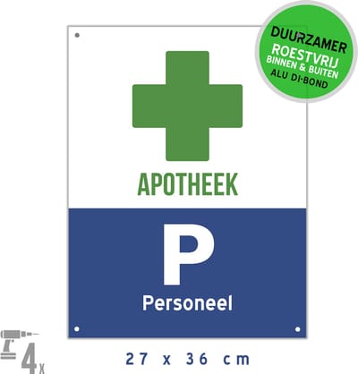 Pictogram/ bord Dibond + boorgaten | Parking "Personeel" apotheek | 27 x 36 cm | Medewerker | Gereserveerd | Apotheker | Medicijn | Parkeerplaats | Sterk materiaal | Roestvrij | Duurzaam | 1 stuk